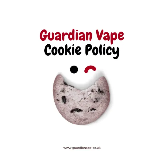 Cookie Policy | Guardian Vape Shop